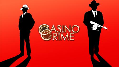 Casino Crime